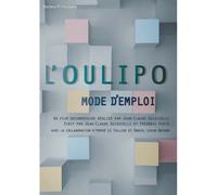 L'oulipo, Mode D'emploi