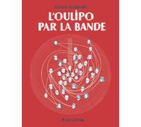 L'Oulipo par la bande