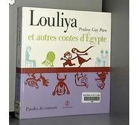 Louliya et autres contes d'Égypte
