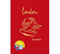 Loulou - Édition anniversaire