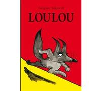 Loulou Grégoire Solotareff (Auteur)