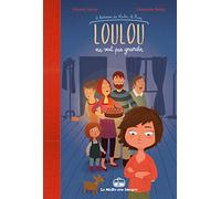 Loulou ne veut pas grandir: 2 histoires de Loulou et Rose