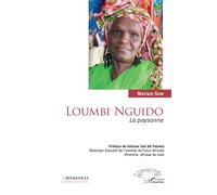 Loumbi Nguido La paysanne - Mariam Sow - L'harmattan - broché - Roman