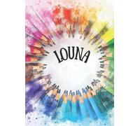 LOUNA: Carnet à dessin pour enfant - 100 pages - A4 portrait - blanc - Cahier personnalisé prénom