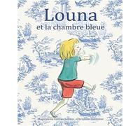louna et la chambre bleue