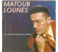 Lounes Matoub - Au Nom De Tous Les Miens