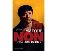 Lounès Matoub – Non aux fous de Dieu – Actes Sud