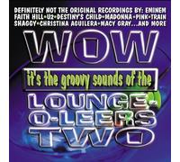 Lounge-O-Leers - Now That's What I Call The Lounge-O-Leers Two
