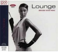 Lounge: Seriously Good Music [Import]