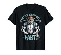 Loup Cow-Boy Sarcastique Disant Que s'ils parlent, pète, Femmes et Hommes T-Shirt