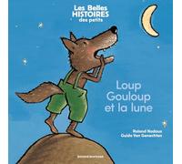 Loup Gouloup et la lune