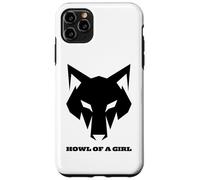Loup Humoristique « Howl of a Girl » pour Femmes ou Filles Coque pour iPhone 11 Pro Max