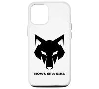 Loup Humoristique « Howl of a Girl » pour Femmes ou Filles Coque pour iPhone 12/12 Pro