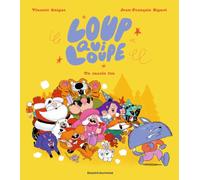 Loup qui loupe, Tome 01: Un succès fou