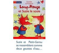 LOUP-ROUGE ET SUZIE LE SOSIE