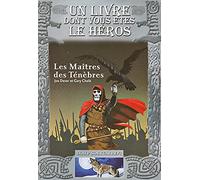 LOUP SOLITAIRE - 1 LES MAITRES DES TENEBRES