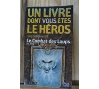 Loup solitaire, numéro 19 : Le Combat des loups