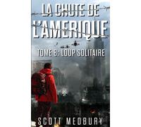 Loup Solitaire: Se cacher. Survivre. Résister