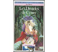 Loup Solitaire Tome 13 : Les Druides De Cener