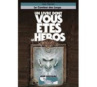 Loup Solitaire - Tome 19 - Le Combat Des Loups