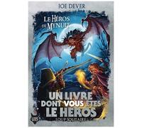 Joe Dever – Le Héros de Mynuit – Loup Solitaire Tome 23 – Gallimard Jeunesse – Broché