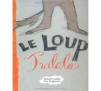 Loup tralala (Le)