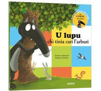 Loup - u lupu chi tinia cari l'arburi - corse - Orianne Lallemand - Auzou Philippe Eds - broché - Méthode de langue