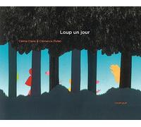 Loup un jour