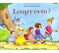 LOUP Y ES-TU ?