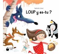 Loup y es-tu ?