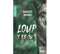 Loup y es-tu ?