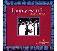 Loup y es-tu?--