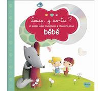 LOUP Y ES-TU ? ET AUTRES JOLIES COMPTINES A CHANTER A MON BEBE (+CD)