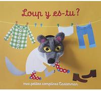 Loup y es-tu ? – Livre marionnette pour bébé – dès 1 an – Casterman