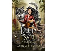 Loup, y es-tu ? Nielsen Investigations t2