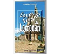 Loups-Garous à Locronan