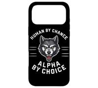 Loups Loups, Humains par Hasard, Alpha par Choix Coque pour iPhone 17 Pro Max