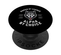 Loups Loups, Humains par Hasard, Alpha par Choix PopSockets PopGrip Adhésif
