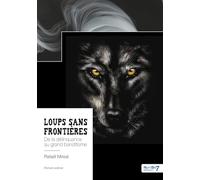 Loups sans frontières
