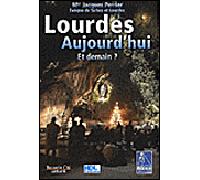 Lourdes aujourd'hui Et demain ? - Jacques Perrier - Nouvelle Cite - broché - Essai