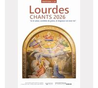 Lourdes : Chants - Je Te Salue, Comblée De Grâce, Le Seigneur Est Avec Toi