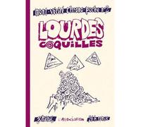 Lourdes coquilles - Jean-Christophe Menu - L'association - broché - Bande dessinée