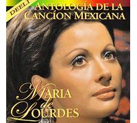 Maria De Lourdes - Antologia De La Cancion. [Import]