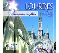 Lourdes, Musiques De Fêtes