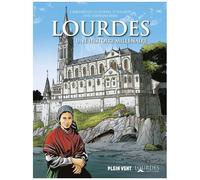 Lourdes - Une Histoire Millénaire