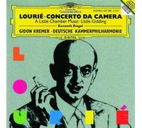 Lourie: A Little Chamber Music [Concerto Da Camera / Little Gidding]