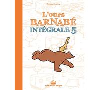L'ours Barnabé intégrale T5