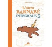 L'ours Barnabé intégrale T5 Philippe Coudray (Auteur)