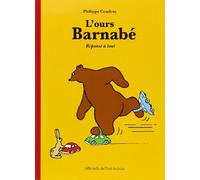 L'ours Barnabé - Réponse à tout