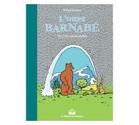 L'Ours Barnabé T15 Un monde parfait - Philippe Coudray - Boite A Bulles Pictavita - cartonné - Bande dessinée jeunesse